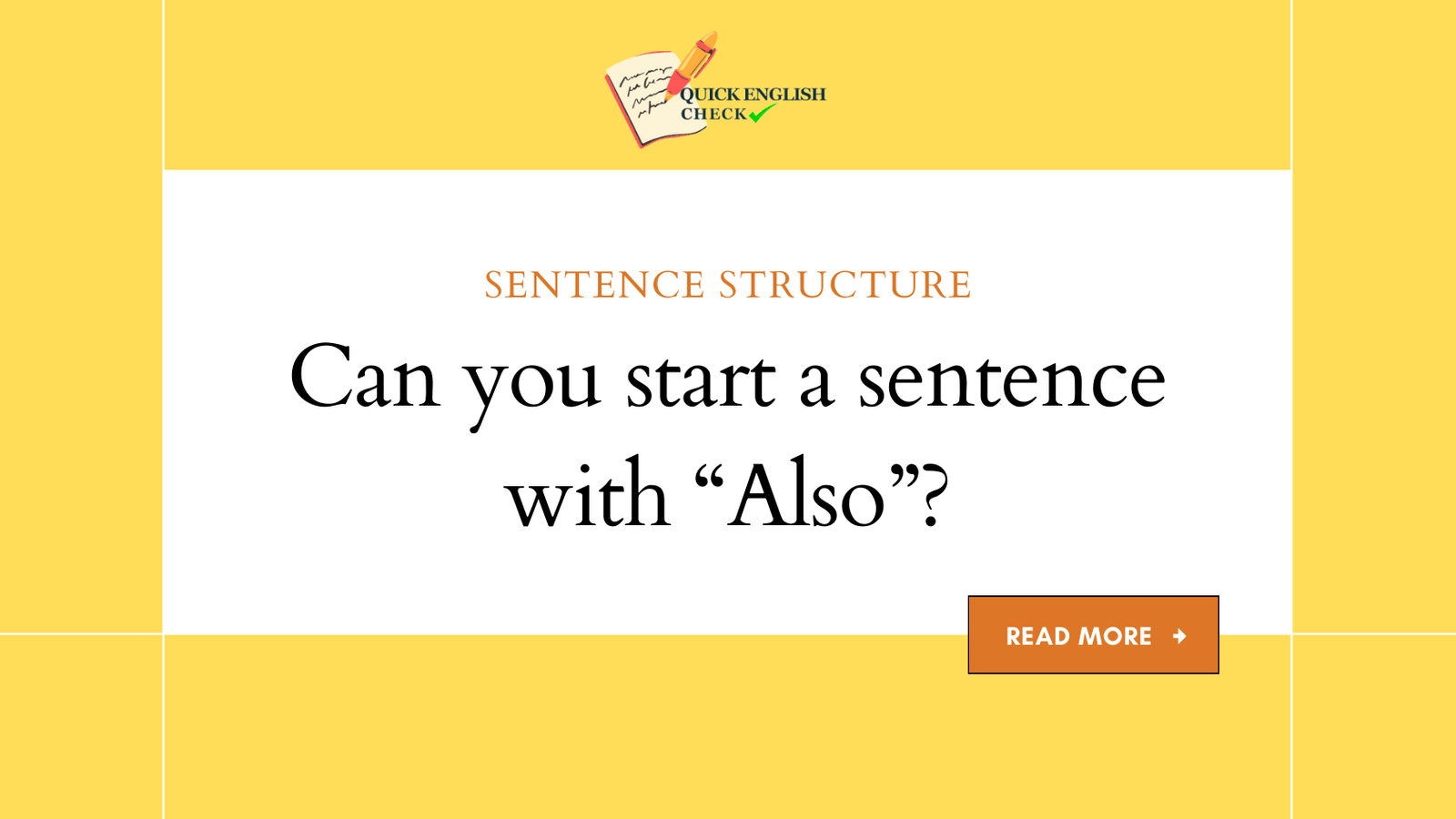 Can you start a sentence with also